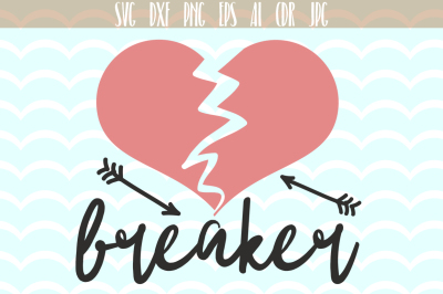  Heard Breaker SVG, Valentines day svg