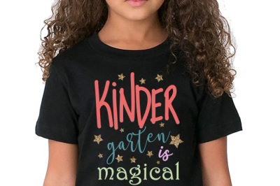 Kindergarten is Magical svg files Kindergarten svg tshirt design svg