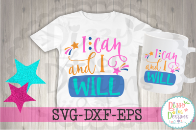 I can and I will SVG DXF EPS - cutting file