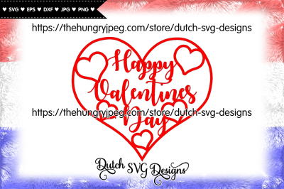 Happy Valentines Day cut file, heart svg, valentine svg, love svg