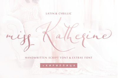 Miss Katherine Cyrillic font + Extras &amp; Logo