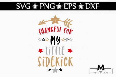 Thankful For My Little Sidekick SVG