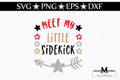 Meet My Little Sidekick SVG
