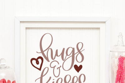 Hugs & Kisses - Hand Lettered SVG