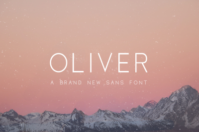 Oliver Font (Modern Fonts, Sans Fonts, Stylish Fonts)