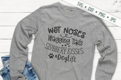Wet Noses Wagging Tails SVG
