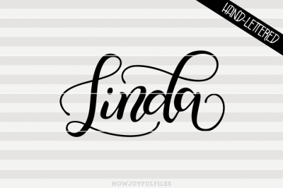 Linda - SVG - DXF - PDF files - hand drawn lettered cut file