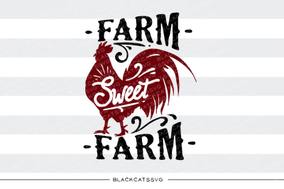 Farm sweet farm -  SVG