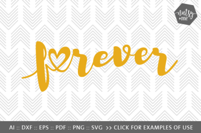 Forever Love - SVG, PNG & VECTOR Cut File