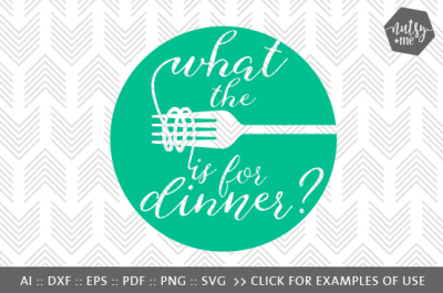 What The Fork - SVG, PNG & VECTOR Cut File