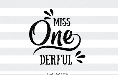 Miss Onederful SVG file