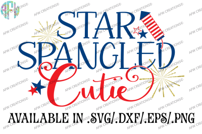 Star Spangled Cutie - SVG, DXF, EPS Cut File