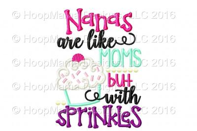 Nanas are like Moms but with Sprinkles