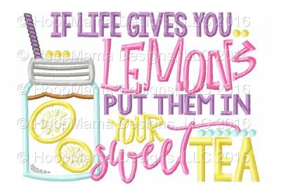 If Life Gives You Lemons, Put them in your Sweet Tea