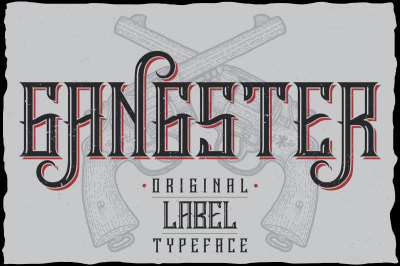 Gangster label typeface