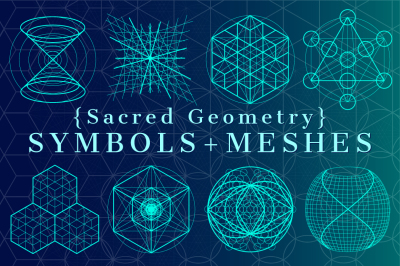 {Sacred Geometry} Symbols + Meshes