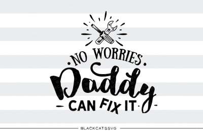Daddy can fix it SVG