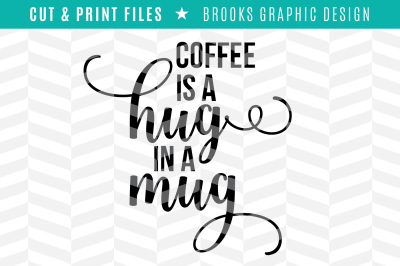 Hug in a Mug - DXF/SVG/PNG/PDF Cut & Print Files