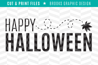 Happy Halloween - DXF/SVG/PNG/PDF Cut & Print Files