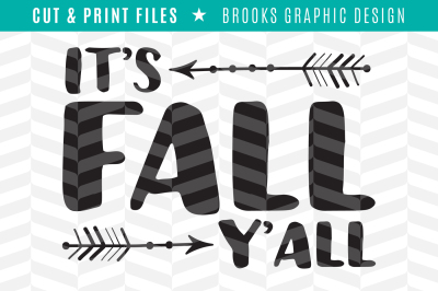 Fall Y'all - DXF/SVG/PNG/PDF Cut & Print Files
