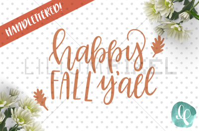  Happy Fall Y'All / SVG PNG JPEG DXF