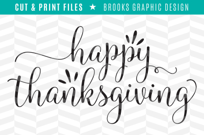 Happy Thanksgiving - DXF/SVG/PNG/PDF Cut & Print Files