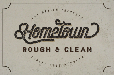 Hometown Clean And Rough Family