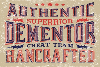 Authentic superior Dementor - vector typography