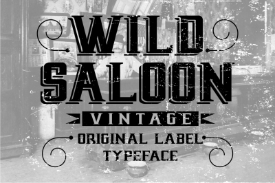 Wild Saloon - original Vintage Label