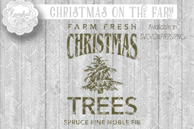 Christmas Tree Farm - Cutting file SVG/DXF/PNG/EPS
