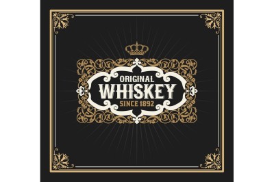 Old  label design for Whiskey and Wine label, Restaurant banner, Beer label. Vector illustration