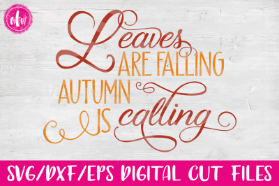 Leaves Are Falling - SVG, DXF, EPS Cut File