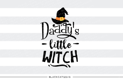 Daddy's little witch - SVG file