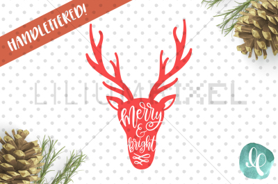Deer - Merry & Bright  / SVG PNG DXF