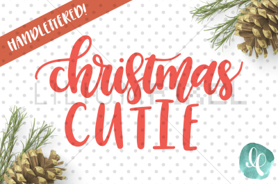 Christmas Cutie  / SVG PNG DXF