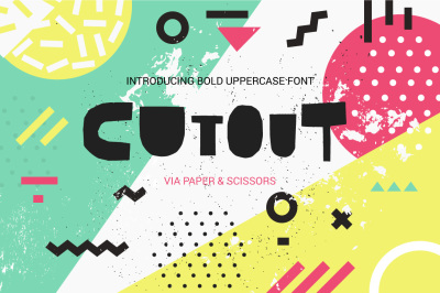 Cutout - bold uppercase font
