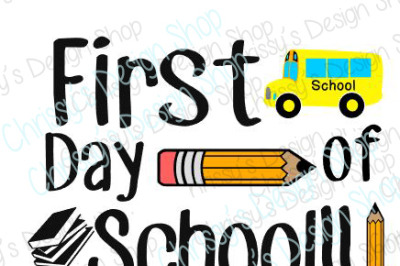 First Day of School SVG, PDF, JPG, PNG, EPS