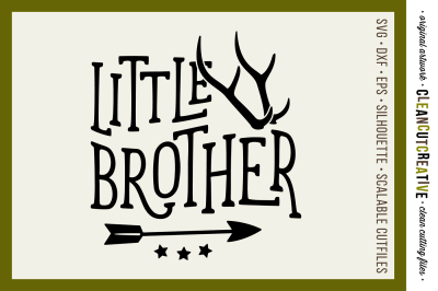 SVG Little Brother cutfile design with antlers and arrow - SVG DXF EPS PNG - Cricut & Silhouette - clean cutting files