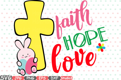 Easter Silhouette SVG faith hope love Bunny Cross Eggs -71sv