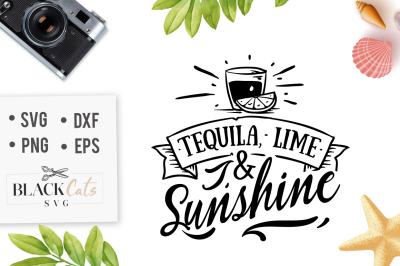 Tequilla lime and sunshine SVG