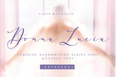 Donna Lucia Cyrillic font + Extras &amp; Logo