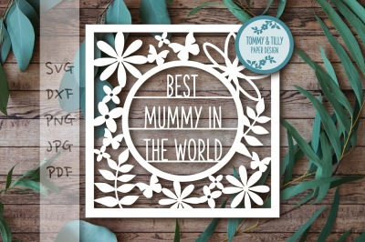 Best Mummy Frame - SVG DXF PDF PNG JPG