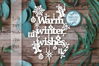 Warm Winter Wishes - SVG DXF PNG PDF JPG