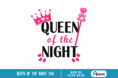 queen of the night svg,party svg file,party dxf file,queen svg file