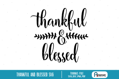 thankful and blessed svg,thankful svg file,blessed svg file,svg files