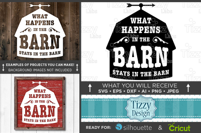 What Happens in the Barn Stays in the Barn SVG - Country Kitchen 625
