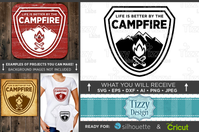 Life Is Better By The Campfire SVG File - Camping Svg - Campfire  644