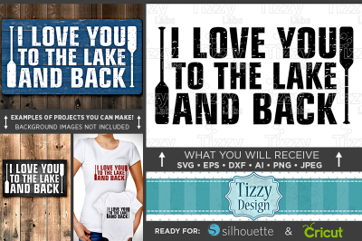  Love You To The Lake And Back Svg - Boating Svg - 649