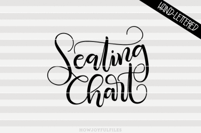 Seating chart - SVG - PDF - DXF - hand drawn lettered cut file