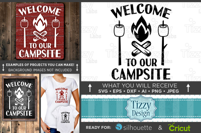 Welcome to our Campsite Svg - Camper Sign - Camper Decor - 664